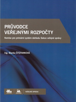 Průvodce veřejnými rozpočty. Komise pro primární systém dohledu Sekce veř.správy