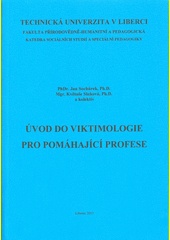 Úvod do viktimologie pro pomáhající profese