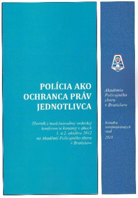 Polícia ako ochranca práv jednotlivca - zborník z medzin.vedeckej konferencie