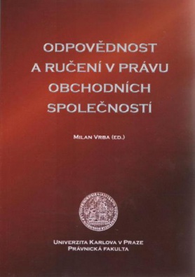 Odpovědnost a ručení v právu obchodních společností