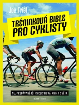 Tréninková bible pro cyklisty