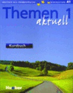 Themen aktuell 1, Kursbuch