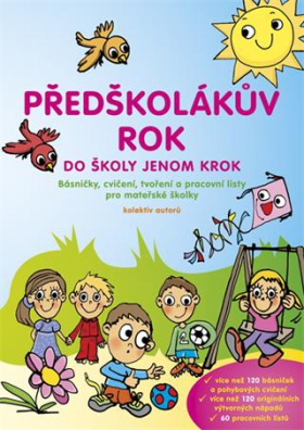 Předškolákův rok - do školy jenom krok