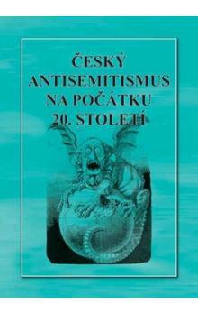 Český antisemitismus na počátku 20.století