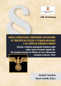 Odraz německého národního socialismu ve třicátých letech v Československu a ve státech stř. Evropy