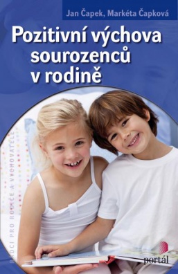 Pozitivní výchova sourozenců v rodině