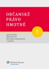 Občanské právo hmotné 1 - Díl první: Obecná část