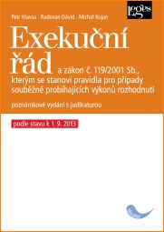 Exekuční řád a zákon, kterým se stanoví pravidla pro případy souběžně probíhajících výkonů rozhod.