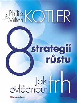 8 strategií růstu - Jak ovládnout trh