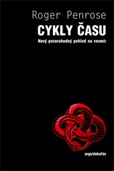 Cykly času - Nový pozoruhodný pohled na vesmír