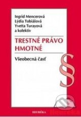 Trestné právo hmotné - všeobecná časť