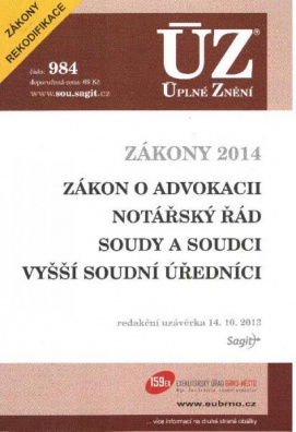 ÚZ č.984 Advokacie, notářství, soudnictví - zákony po rekodifikaci 2014