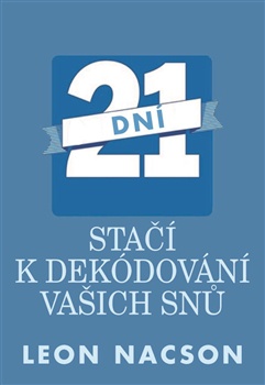 21 dní stačí k dekódování vašich snů