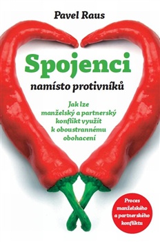 Spojenci namísto protivníků-Jak lze manželský a partnerský konflikt využít k oboustrannému obohacení