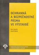 Ochranná a bezpečnostní pásma ve výstavbě