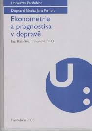 Ekonometrie a prognostika v dopravě