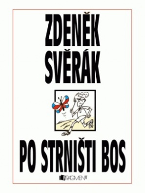 Po strništi bos