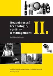 Bezpečnostní technologie, systémy a management III.