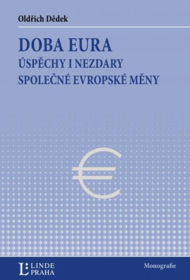 Doba eura - Úspěchy i nezdary společné evropské měny