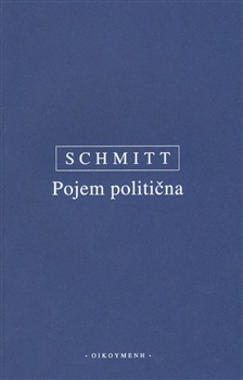 Schmitt - Pojem politična