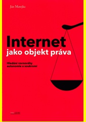 Internet jako objekt práva