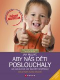 Jak mluvit, aby nás děti poslouchaly, 2. rozšířené vydání