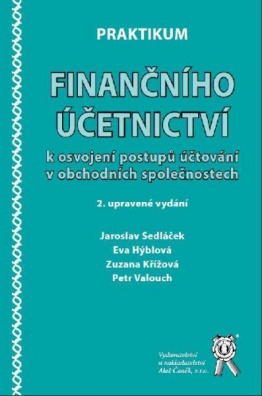 Praktikum finančního účetnictví k osvojení postupů účtování v obch. společnostech, 2. vydání