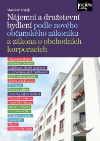 Nájemní a družstevní bydlení podle nového obč. zákoníku a zákona o obch. korporacích