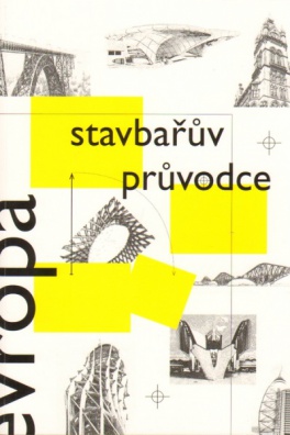 Stavbařův průvodce Evropou