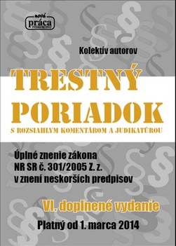 Trestný poriadok - s rozsahlym komentárom a judikatúrou, 4. vydanie