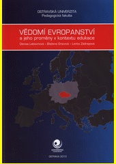 Vědomí evropanství a jeho proměny v kontextu edukace