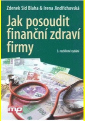 Jak posoudit finanční zdraví firmy