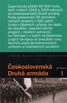 Československá Druhá armáda I - Příběh 56 praporů Československé domobrany v Itálii