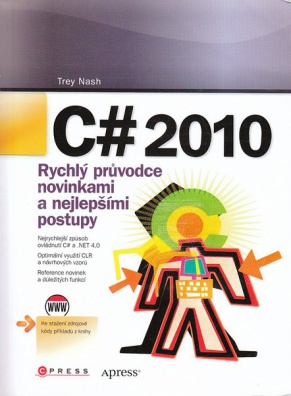 C#2010 rychlý průvodce novinkami a nejlepšími postupy