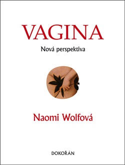 Vagina - Nová perspektiva