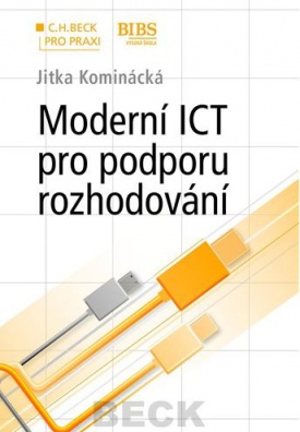 Moderní ICT pro podporu rozhodování