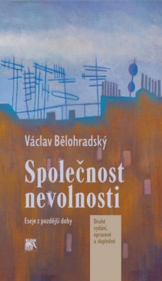 Společnost nevolnosti, 3. vydání