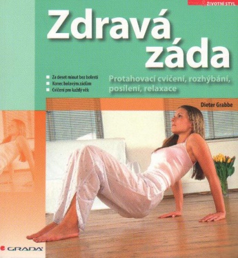 Zdravá záda - Protahovací cvičení, rozhýbání, posílení, relaxace