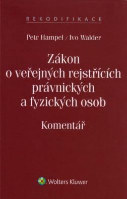 Zákon o veřejných rejstřících právnických a fyzických osob. Komentář