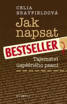 Jak napsat bestseller. Tajemství úspěšného psaní