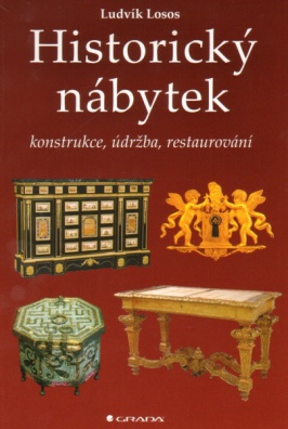 Historický nábytek - konstrukce, údržba, restaurování