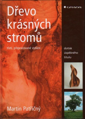 Dřevo krásných stromů, 3. vydání