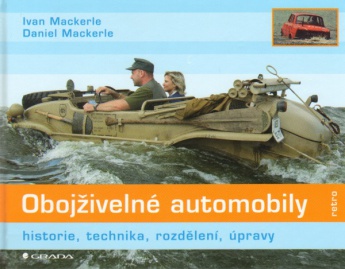 Obojživelné automobily - historie, technika, rozdělení, úpravy