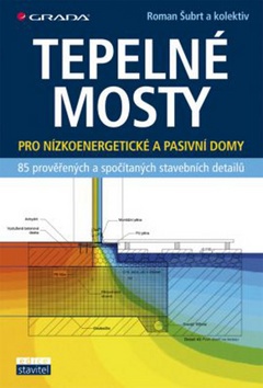 Tepelné mosty - pro nízkoenergetické a pasivní domy