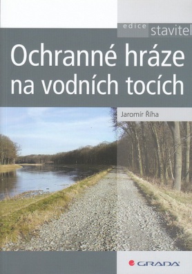 Ochranné hráze na vodních tocích