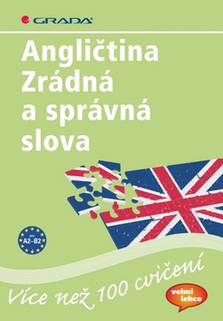 Angličtina - Zrádná a správná slova