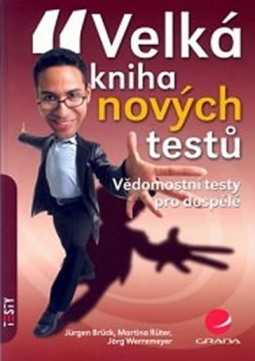 Velká kniha nových testů - Vědomostní testy pro dospělé