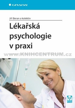 Lékařská psychologie v praxi