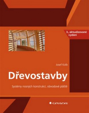 Dřevostavby - Systémy nosných konstrukcí, obvodové pláště