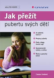 Jak přežít pubertu svých dětí